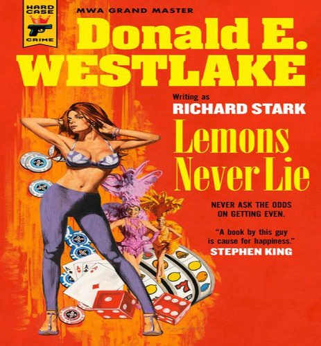 Lemons Never Lie, De Stark Richard. Editorial Hard Case Crime En Inglés, 2024