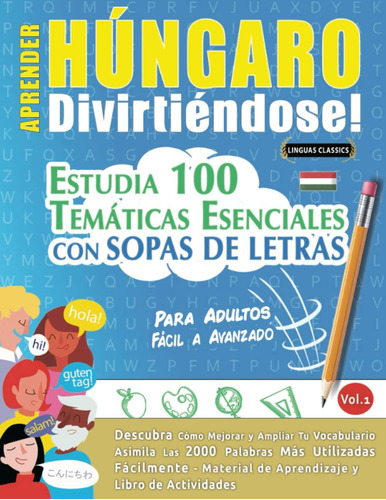 Libro: Aprender Húngaro Divirtiéndose! - Para Adultos: Fácil