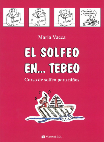 Solfeo En Tebeo Primera Parte  -  Vacca,mar