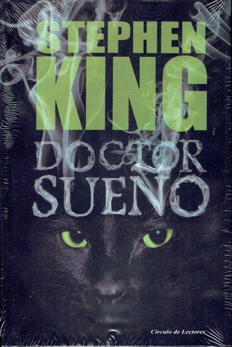  Doctor Sueño - Stephen King - Circulo De Lectores Pasta Dur