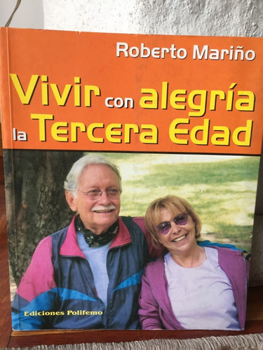 Vivir Con Alegria Roberto Mariño