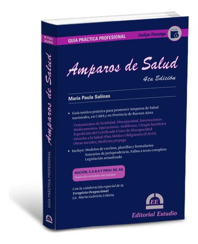 Amparos De Salud Guía Práctica / Salinas Última Edición