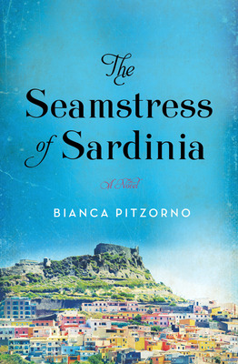 Libro The Seamstress Of Sardinia - Pitzorno, Bianca