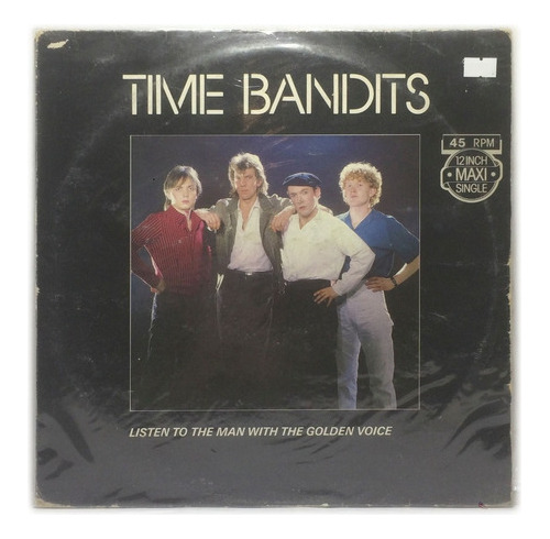 Vinilo Time Bandits Listen To The Man W/ The Golden Voice