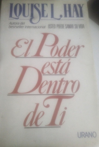 El Poder Esta Dentro De Ti