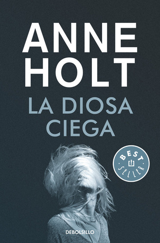 La Diosa Ciega - Holt, Anne