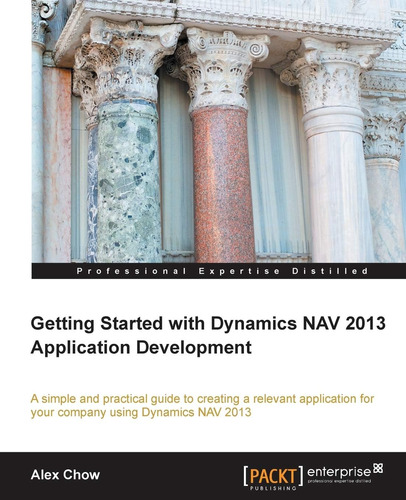 Libro: En Ingles Getting Started With Dynamics Nav 2013 App