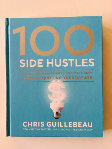 100 Side Hustles