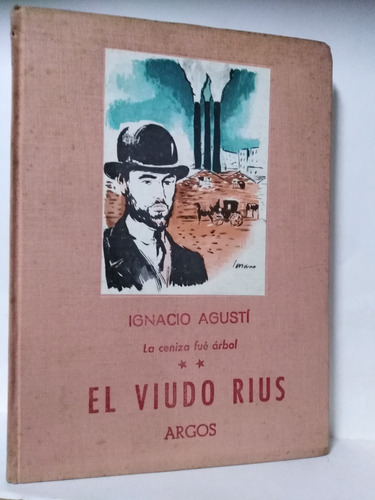 El Viudo Rius - Ignacio Agusti