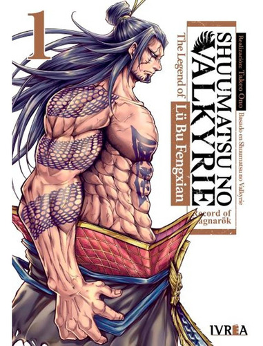 Shuumatsu No Valkyrie: The Legend Of Lu Bu Fegxian Manga 1