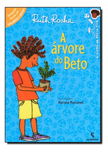 Arvore Do Beto, A