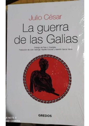 La Guerra De Las Galias