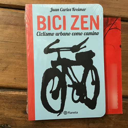 Bici Zen  - Juan Carlos Kreimer