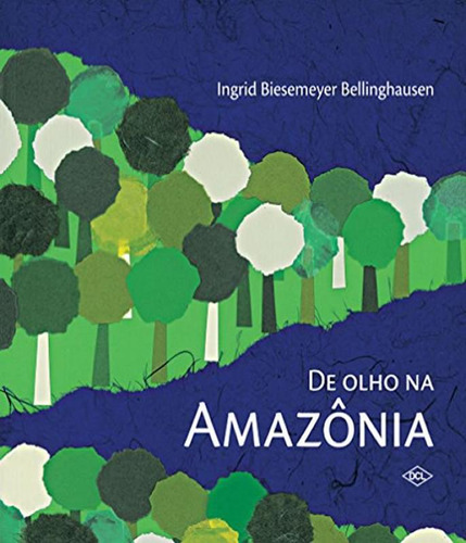 Livro De Olho Na Amazonia