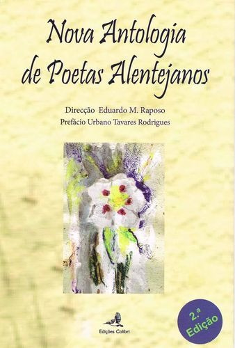 Libro Nova Antologia De Poetas Alentejanos - 2a Edicão