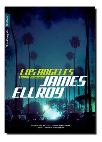 Los Angeles Cidade Proibida, De James Ellroy., Vol. N/a. Editora Bestbolso, Capa Mole Em Português, 2021
