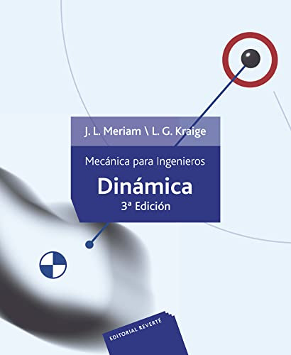 Libro Mecánica Para Ingenieros Dinámica De J L Meriam Glenn