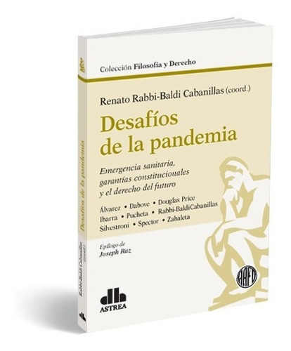 Desafios De La Pandemia, de Rabbi Baldi Cabanillas, Renato (coordinador). Editorial Astrea, tapa blanda en español, 2021