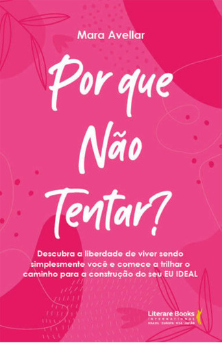 Livro Por Que Não Tentar?