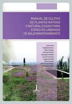 Comprar Imhof Cultivo Plantas Nativas Naturalizadas Espacios Urbanos