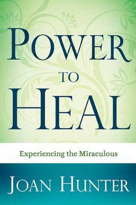 Libro Power To Heal - Joan Hunter