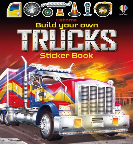 Build Your Own Trucks Sticker Bk, De Tudhope, Simon. Editorial Usborne En Inglés, 2023
