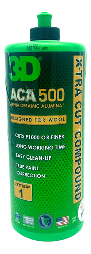 Imagen 1 de 5 de 3d Aca 500 Pulimento Automotriz De Altísimo Corte 32oz