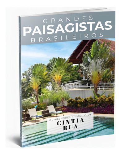 Coleção Grandes Paisagistas Brasileiros - Os Melhores Projetos de Cintia Rua, de Editora Europa. Editorial Editora Europa Ltda., capa mole em português, 2021