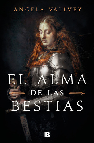 El Alma De Las Bestias - Vallvey, Ángela -(t.dura)- *