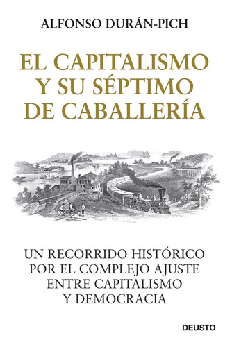 Libro El Capitalismo Y Su Séptimo De Caballería