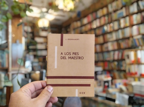 A Los Pies Del Maestro. J Krishnamurti (Usado)
