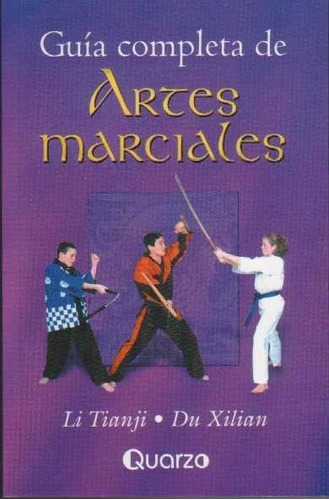 Artes Marciales - Tianji, Li / Du Xiliam