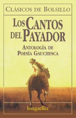 Cantos Del Payador, Los, De Antología. Editorial Errepar, Tapa Tapa Blanda En Español