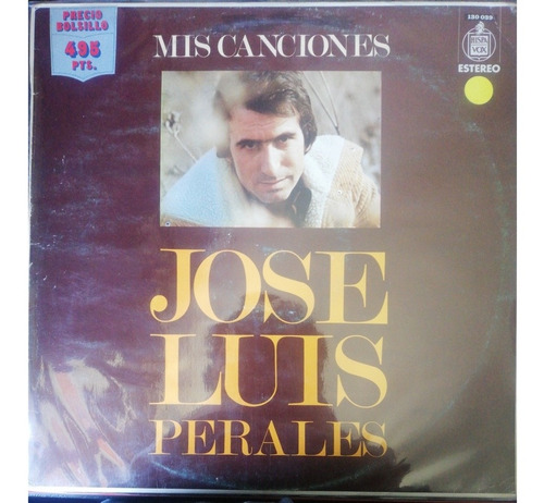 Vinilo Mis Canciones José Luis Perales Che Discos