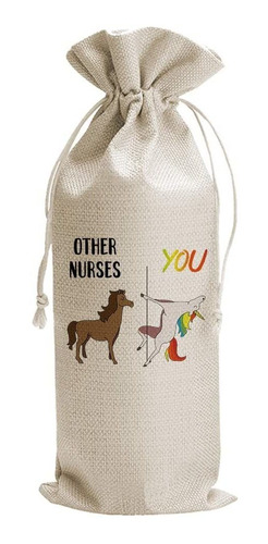Funny Other Nurses Me Unicorn Wine Bags, Nurses Week Gi...