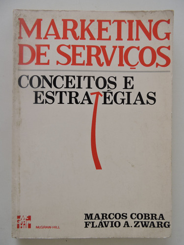 Marketing De Serviços - Conceitos E Estratégias
