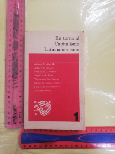 En Entorno Al Capitalismo Latinoamericano Alonso Aguilar M. 