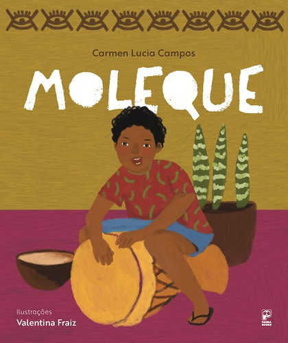 Moleque, de Campos, Carmen Lucia. Editora Original Ltda. em português, 2022