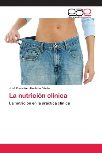 comprar Libro: La Nutrición Clínica: La Nutrición Práctica Clí