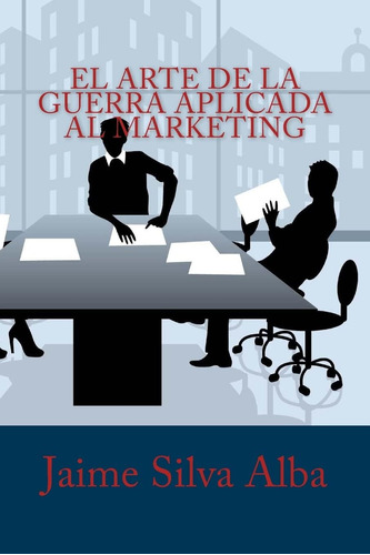 Libro: El Arte De La Guerra Aplicada Al Marketing (spanish E