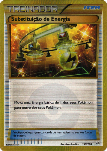 Carta Pokémon - Substituição De Energia (109/108)