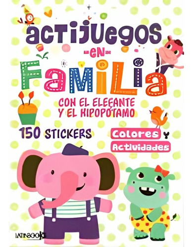 Actijuegos En Familia-con El Elefante Y El Hipopotamo /089