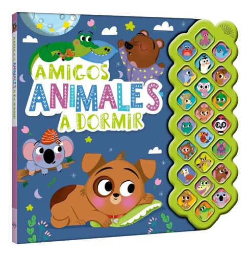 Libros Didactico Amigos Animales A Dormir Con 22 Sonidos