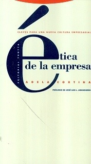 Etica De La Empresa - Adela Cortina
