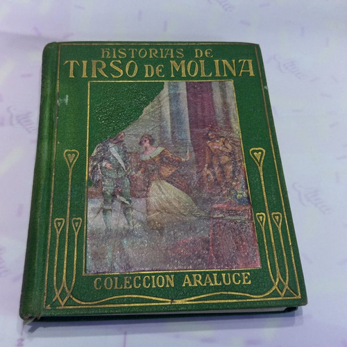 Historias De Tirso De Molina Colección Araluce