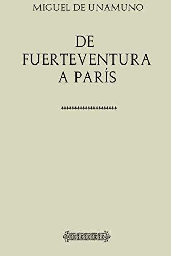 De Fuerteventura A París (unamuno)