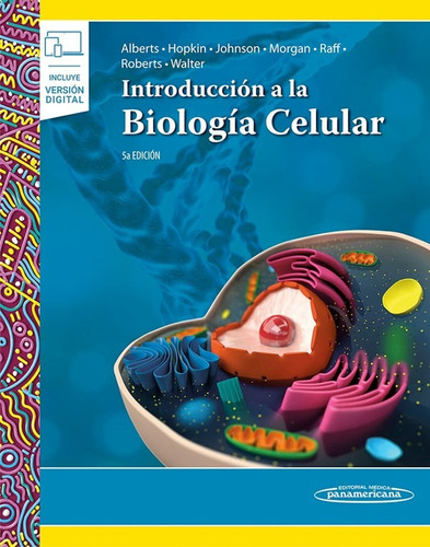 Libro Introduccion A La Biologia Celular - Alberts 5ta Ed
