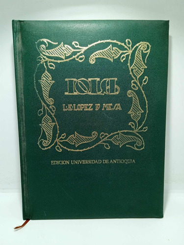 Iola - L. E. López De Mesa - Literatura Colombiana