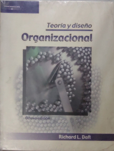 Teoría Y Diseño Organizacional.