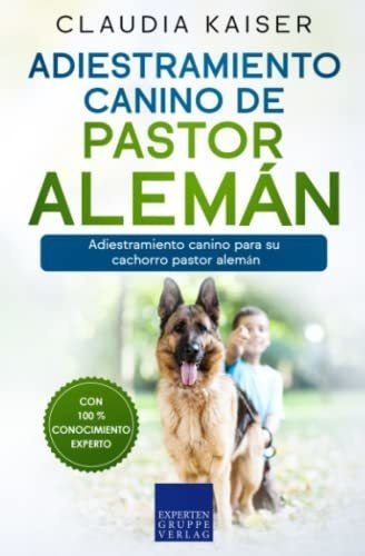 Adiestramiento Canino De Pastor Alemán: Adiestramiento Canin